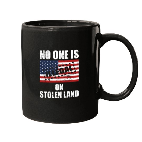 No One Is Illegal On Stolen Land 3 Mugs