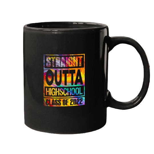 Tie Dye Straight Outta High School Class Of 2Graduation Mugs
