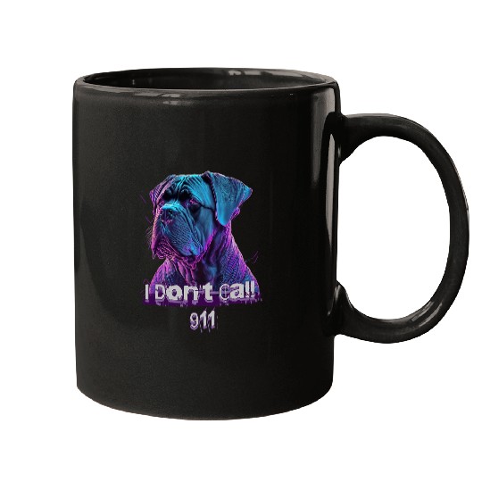 Retro Futuristic Synthwave Cane Corso I Dont Call 911 Mugs