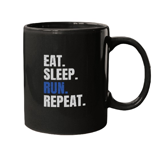 Marathon Runner Marathoner Running Eat Sleep Run Repeat Mugs
