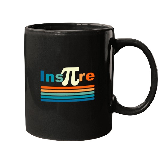 Inspire Pi Day Math Science Teacher Geek Nerd STEM Student Mugs