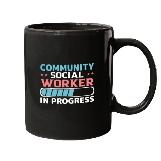 Community Social Worker In Progress Mugs