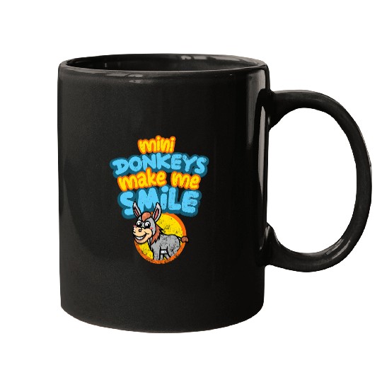Mini Donkeys Make Me Smile Rancher Farmer Miniature Donkey Mugs