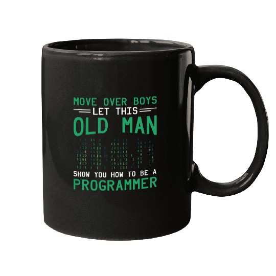 Binary Coding Programmer Let This Old Man Binary Code Mugs