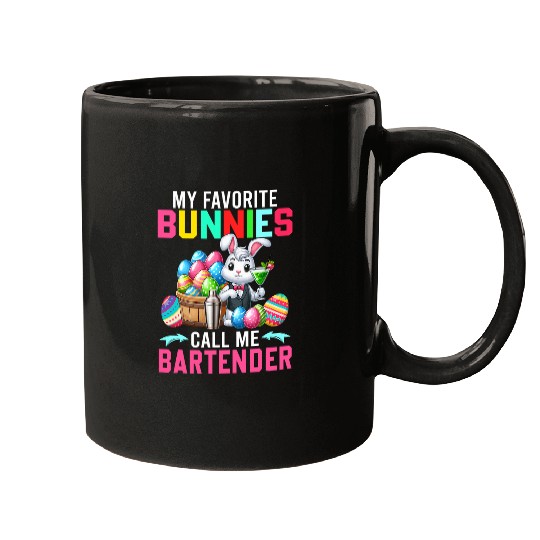 My Favorite Bunnies Call Me Bartender Easter Bunny Proud Job Mugs