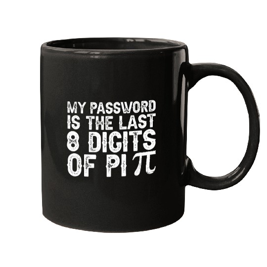Pi Day My Pasis the Last 8 Digits of Pi 1 Mugs