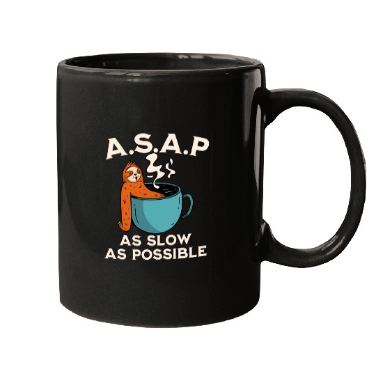 As slow as possible Funny Sloth Office Worker Coffee Lover Mugs