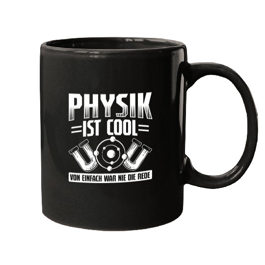 Physics Is Cool Not Simply Physics Scientist Mugs