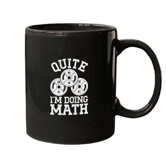 Quite Im Doing Math Mugs