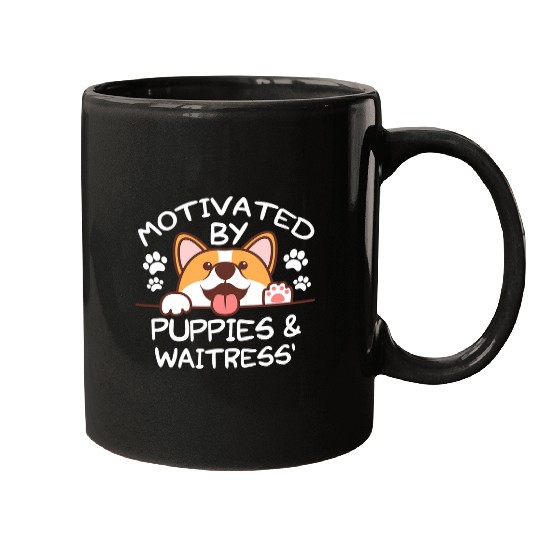 Motivated By Puppies and WAITRESS for WAITRESS Mugs