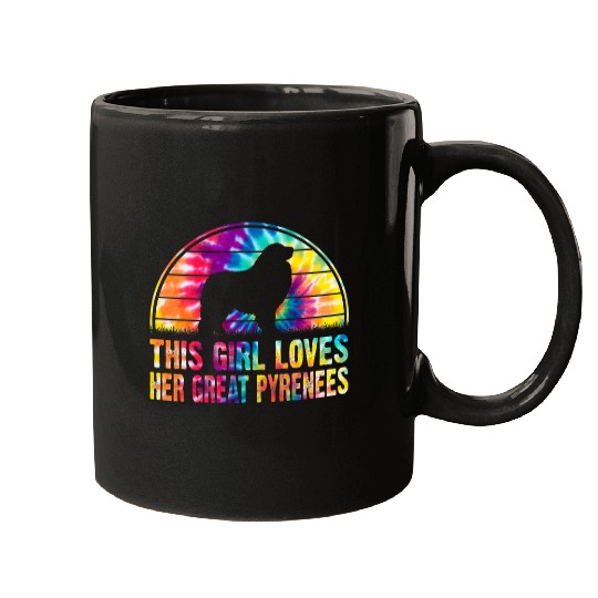 This Girl Loves Her Great Pyrenees Tie Dye Dog Lover Gift Mugs