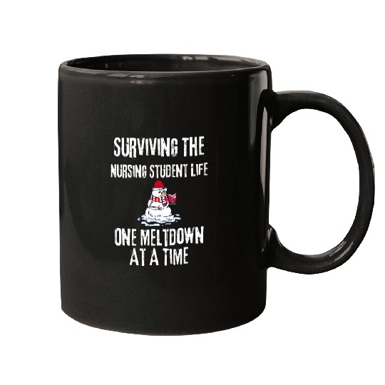 Surviving The Nursing Student Life One Meltdown Christmas Mugs