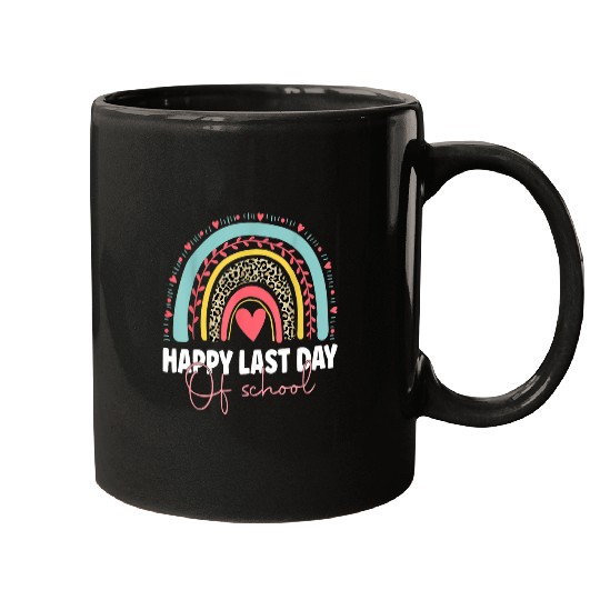 Happy Last Day of School Teacher Student Graduation Rainbow 44 Mugs