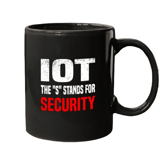 IOT The S Stands For Security Data Scientist SQL Developer 5 Mugs