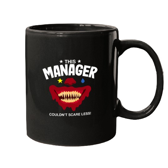 This Manager Couldnt Scare Less Halloween Boss Scary 1 Mugs