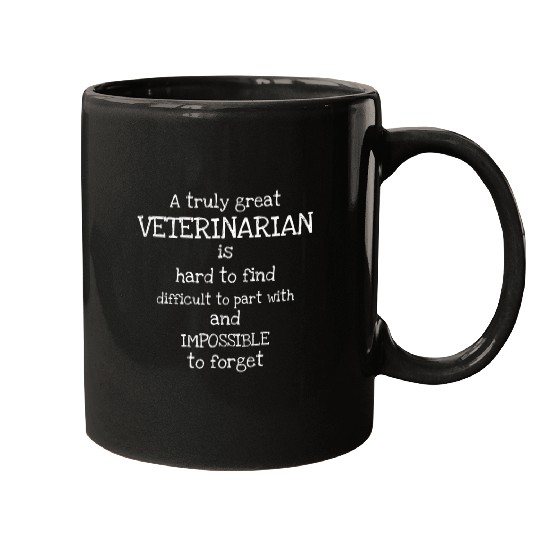 A truly great veterinarian is hard to find animal doctor Mugs