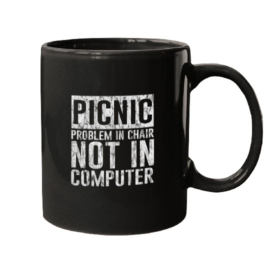 Picnic Problem In Chair Not In Computer Mugs