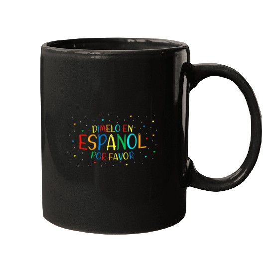 Funny Spanish Teacher Student Dimelo en Espanol Pun Saying Mugs