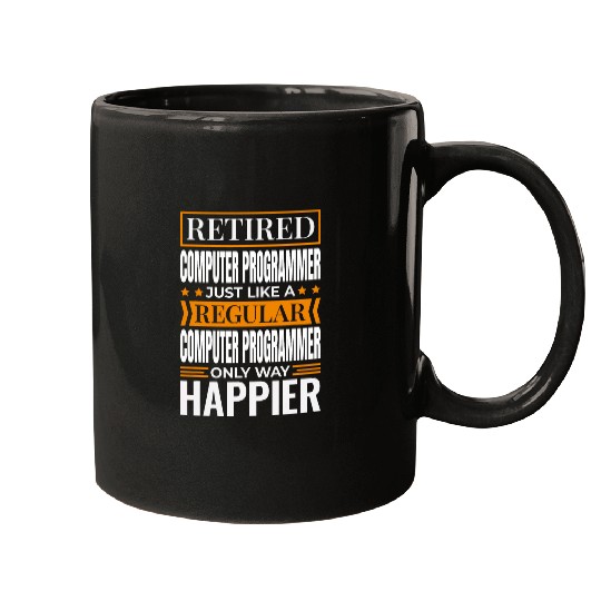 Retired Computer Programmer for Retiree Computer Engineer Mugs