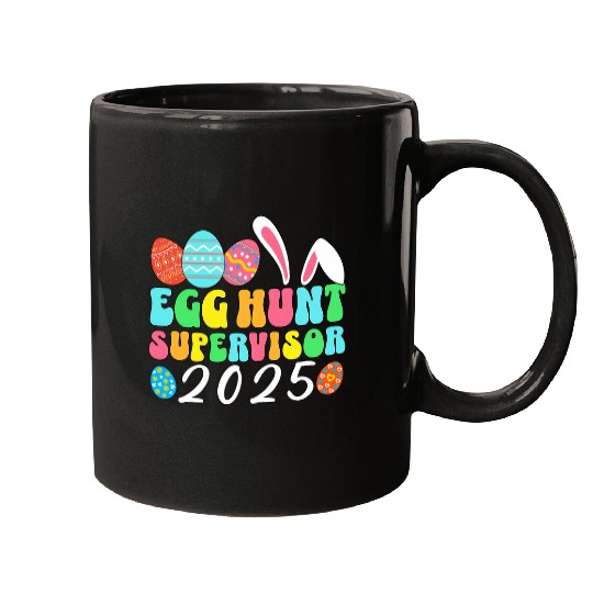 Egg Hunt Supervisor Easter Egg Hunting Supervisor parents Mugs