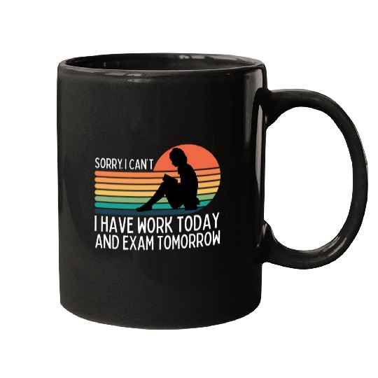 Funny Working Student College Exam Mugs
