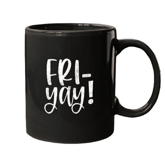 Happy FriYay Friday Lovers Fun Teacher TGIF 2 Mugs