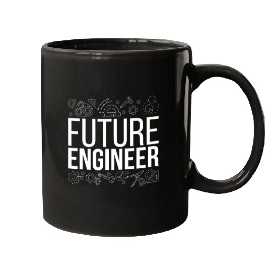 Future Engineer Engineering Student Engineer In Progress Mugs