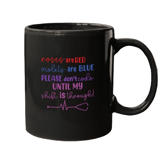 Funny nurses Valentines Day Nursing Humor Vday Cardiac nurses Mugs