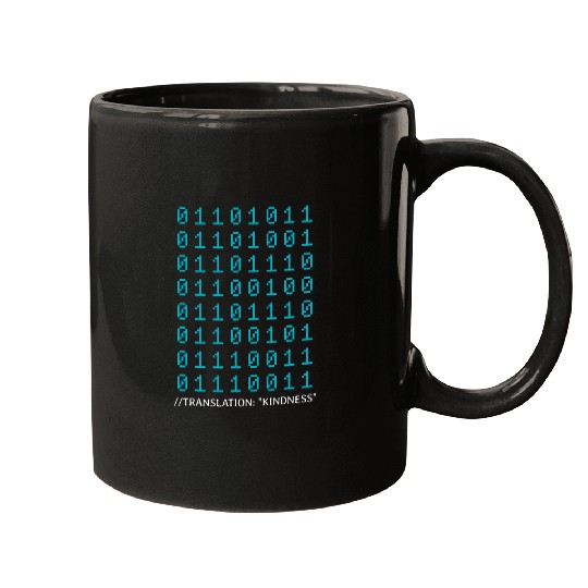 Kindness In Binary Code Mental Health Awareness Programmer 1 Mugs
