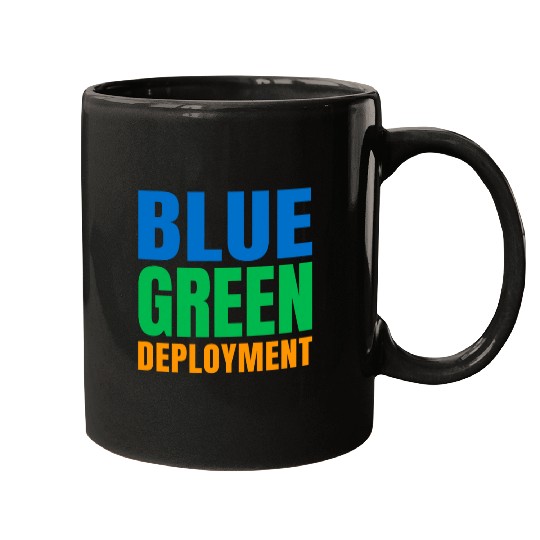 Blue Green Deployment DevOps Engineer Developer Programmer Mugs