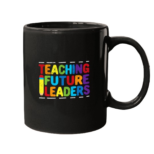 Teaching Future Leaders Teacher Inspirational Appreciation 2 Mugs