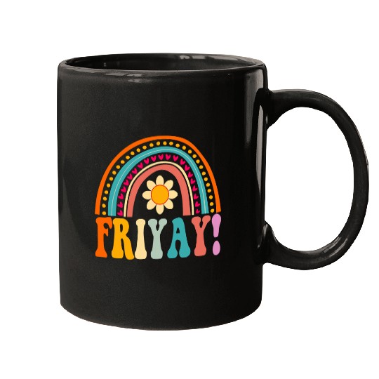 Happy FriYay Friday Lovers Teacher Rainbow FriYay Weekend Mugs