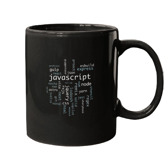 Javascript Frontend Engineer Software Developer Mugs
