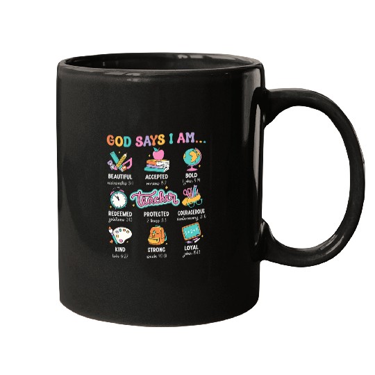 God Says I Am Teacher Bible Quote Teacher Life Mugs