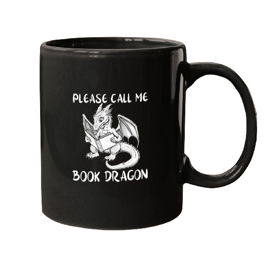 Call Me Book Dragon Lover Nerd Bookworm Literature Reader Mugs