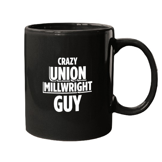 Union Millwright Industrial Mechanic Worker 28 Mugs