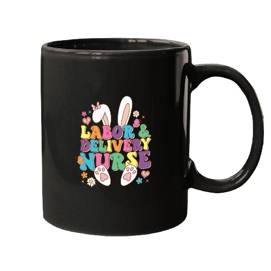 Labor And Delivery nurses LD nurses Happy Easter Day Bunny Mugs
