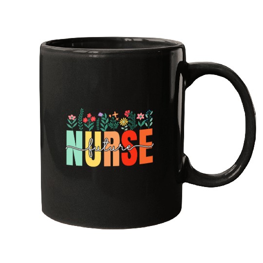 Future nurses Nursing School Funny Nursing Student Mugs
