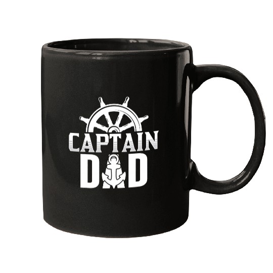 Captain Dad Boat Boating Ship Yacht Father Daddy Papa Mugs