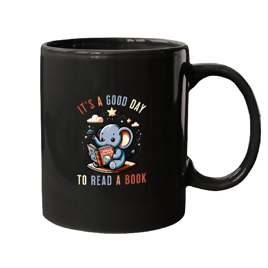 Its A Good Day To Read A Book Funny Book Lover Space Lovers Mugs
