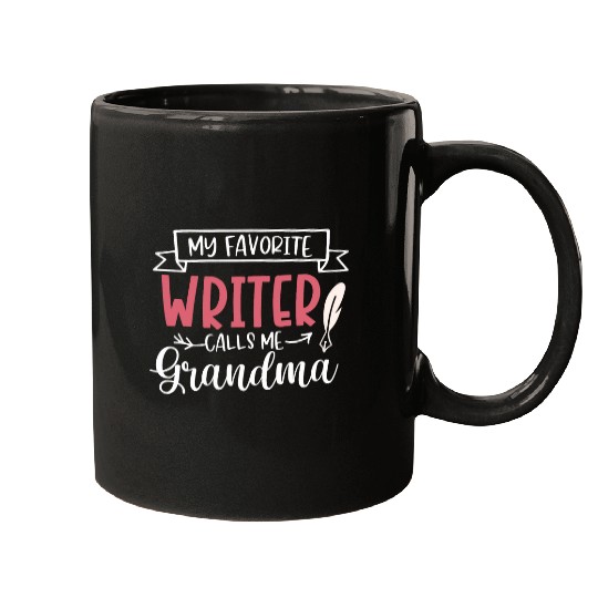My Favorite Writer Calls Me Grandma Book Lover Books Pen Mugs