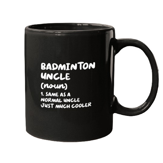 Badminton Uncle Definition Funny Sports Mugs