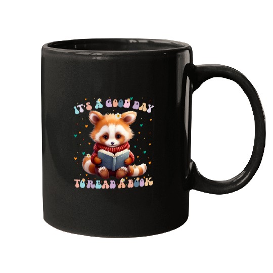Its a good day to read a book Cool quote About literature 4 Mugs