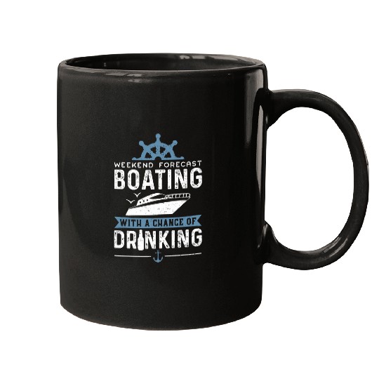 Captain Weekend Forecast Boating With A Chance Of Boating Mugs