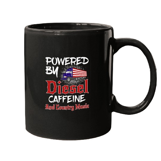 Sarcastic Powered by Diesel caffeines and Country Music Mugs