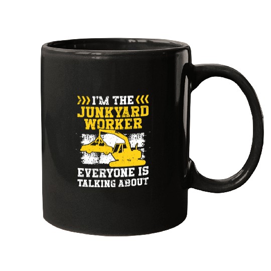 Scrapyard Everyone is talking about Junkyard Worker Mugs