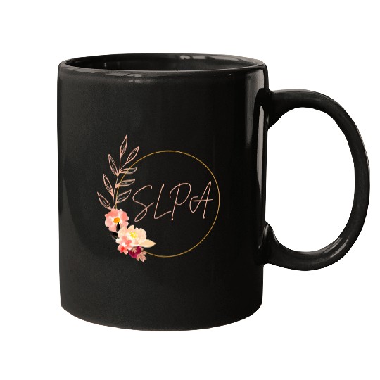 Speech Language Pathologist Assistant Flower SLPA Teacher Mugs