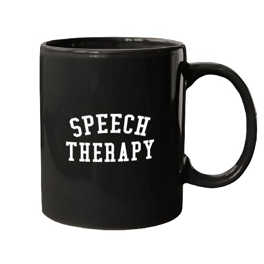 Speech Therapy Speech Language Pathologist Therapist 1 Mugs