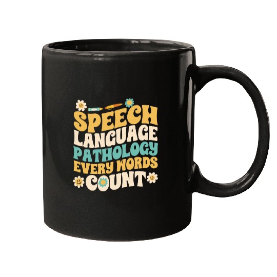 Speech Therapy Speech Language Pathology Every Words Counts Mugs