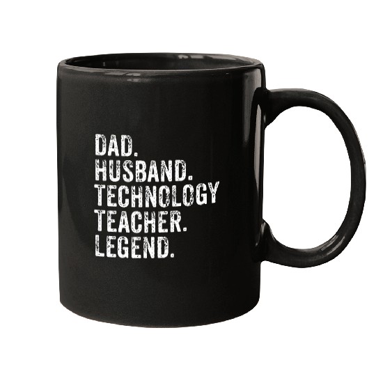 Mens Funny Dad Husband Technology Teacher Legend Fathers Day 1 Mugs
